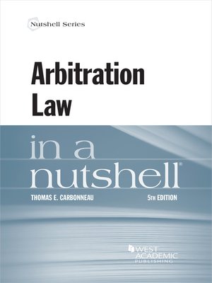 cover image of Arbitration Law in a Nutshell